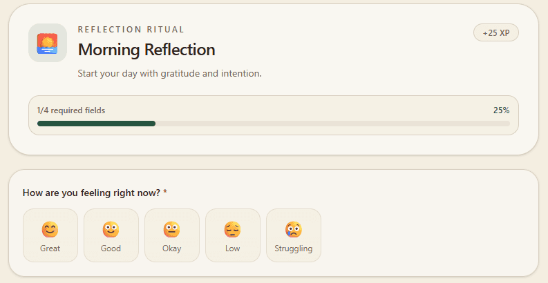The Morning Reflection entry: a mood picker, and a bar showing one of its four required fields answered.